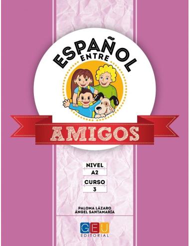 Pack Español entre amigos Nivel A2