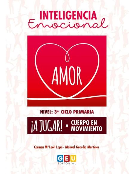 Inteligencia emocional: Amor - 3º ciclo de primaria