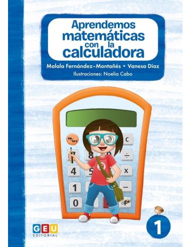 Aprendemos matemáticas con la calculadora I