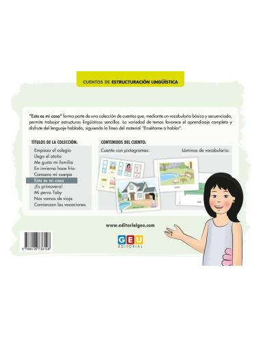 Ésta es mi casa · Cuento de estructuración lingüística