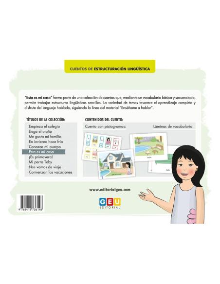 Ésta es mi casa · Cuento de estructuración lingüística