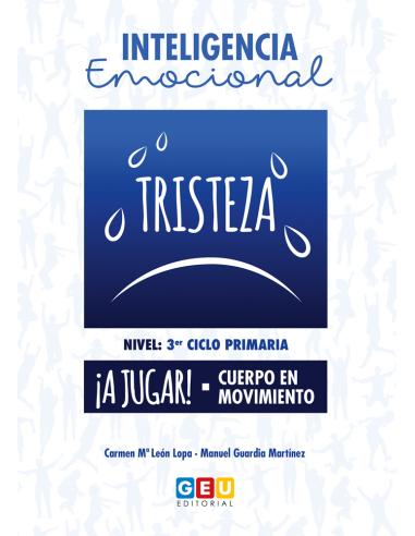 Inteligencia emocional: Tristeza - 3º ciclo de primaria