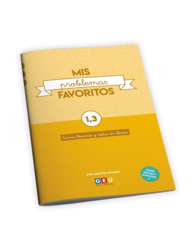 Mis problemas favoritos 1.3 problemas de matemáticas sumas con llevadas y restas sin llevar
