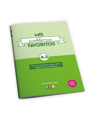 Mis problemas favoritos 4.2 problemas de matemáticas con dos y tres operaciones: sumas, restas, multiplicaciones y divisiones