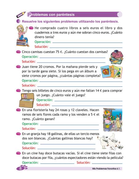 Mis Problemas Favoritos 6.1 - Tres o más Operaciones: Sumas, Restas, Multiplicaciones y/ Divisiones