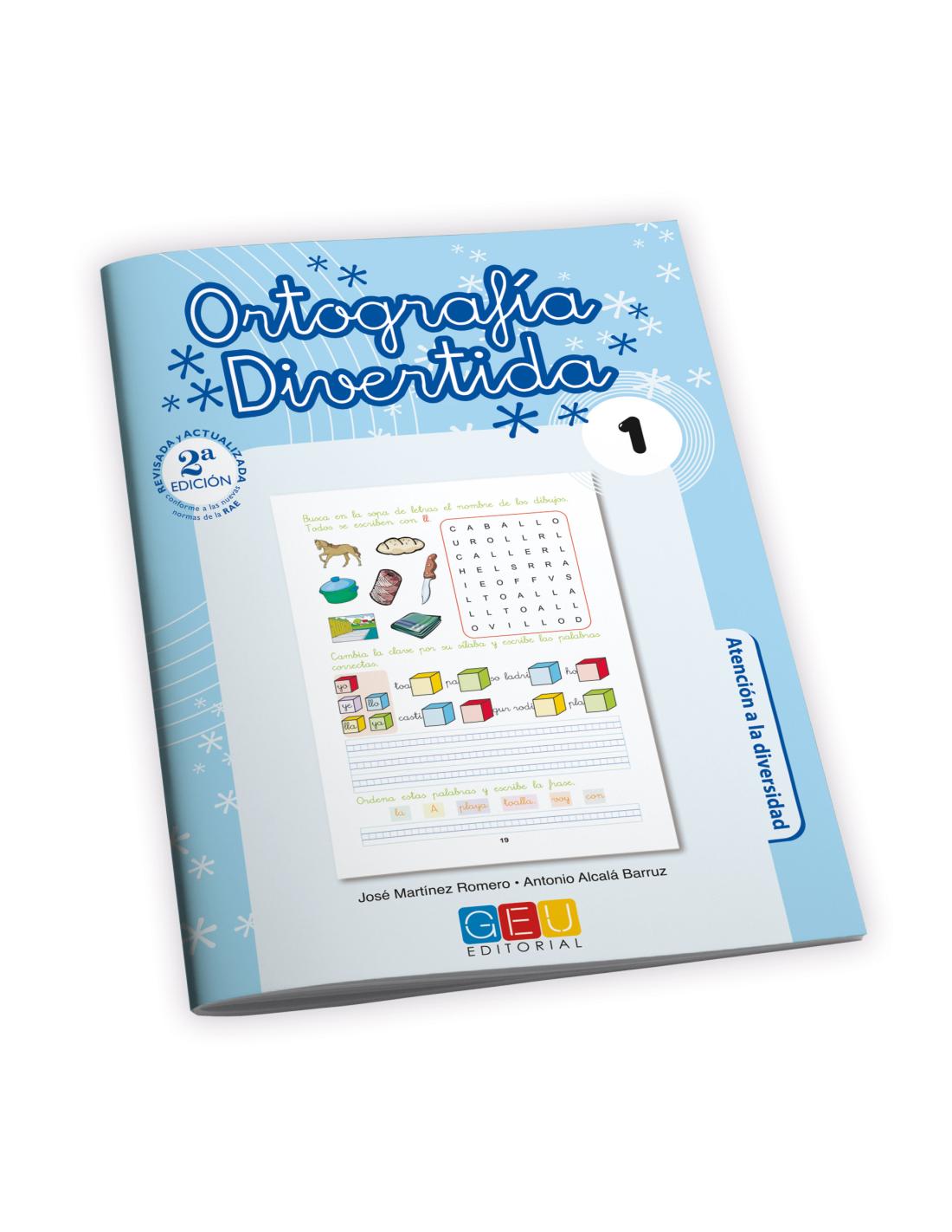 Recomendado como apoyo Editorial GEU 4º Primaria Ortografía divertida 10 Con actividades sencillas de repaso Mejora la ortografía 