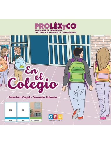 PROLÉXyCO. Cuento "En el colegio"