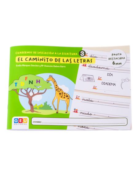 El caminito de las letras · Cuaderno 3 · Pauta destacada 6 mm