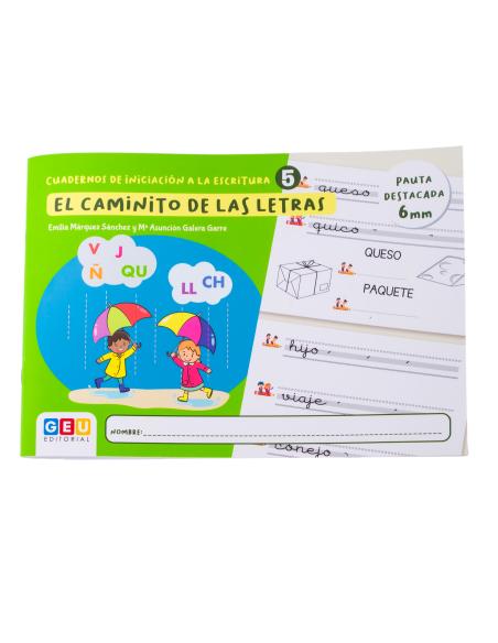 El caminito de las letras · Cuaderno 5 · Pauta destacada 6 mm