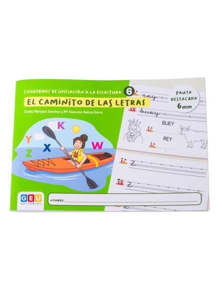 El caminito de las letras · Cuaderno 6 · Pauta destacada 6 mm