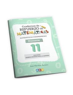 Cuaderno de Refuerzo de Matemáticas comprensivas. Números y Cálculo 11