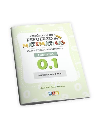Cuaderno de refuerzo de matemáticas - Matemáticas comprensivas - Números 0,1