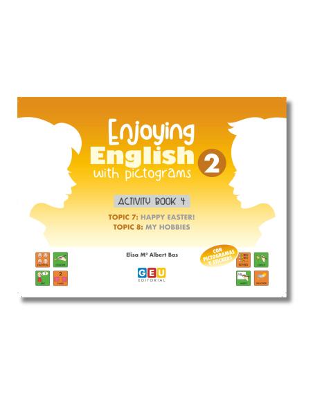 Enjoying English with Pictograms 2. Activity Book 4