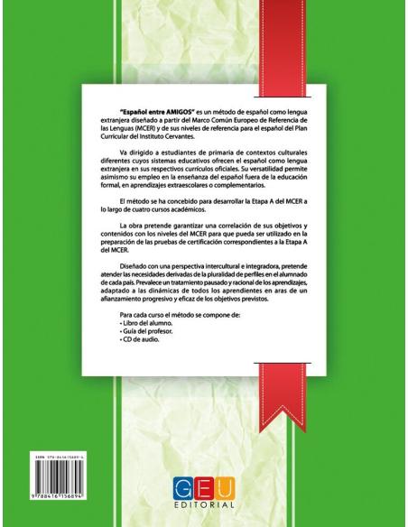 Español entre amigos. Curso 1 · Nivel A1 Español entre amigos. Curso 1 · Nivel A1