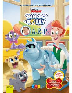 Bingo y Rolly. A.R.P. · Cuentos Disney con actividades · Con lectura facilitada (personalizado)