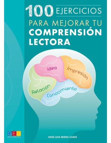 100 ejercicios para mejorar tu comprensión lectora