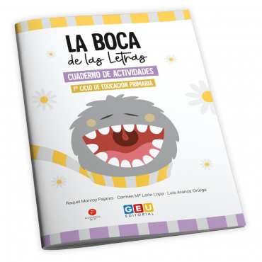 La Boca de las Letras · Cuaderno de actividades para 1er Ciclo de Educación Primaria